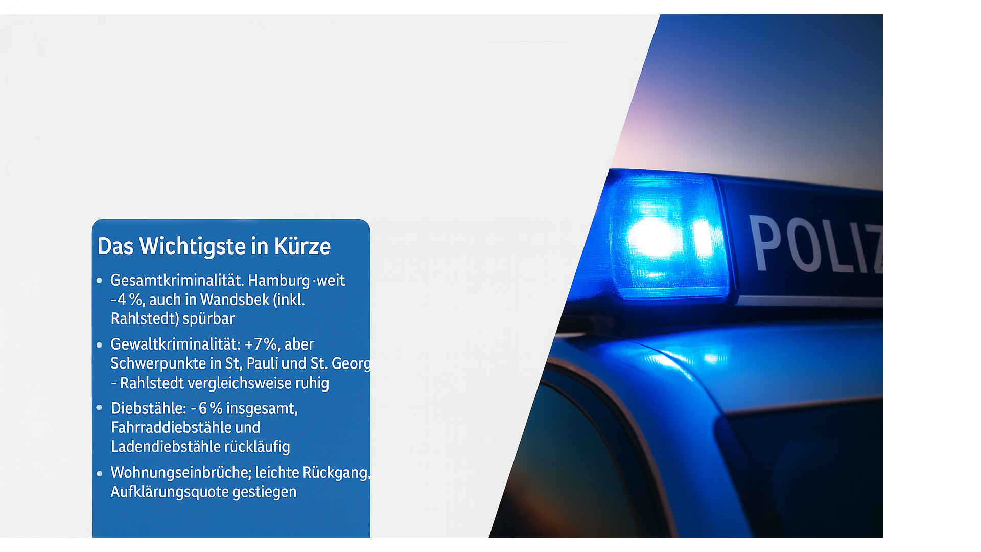 Kriminalstatistik Hamburg 2023/2024: Was bedeuten die Zahlen für Rahlstedt?